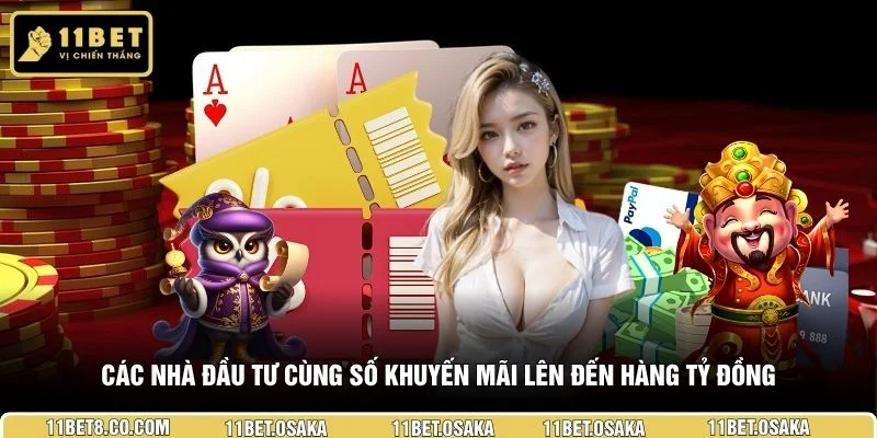 Các nhà đầu tư cùng số khuyến mãi lên đến hàng tỷ đồng