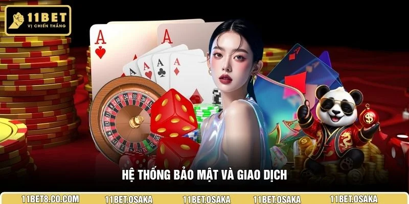 Hệ thống bảo mật và giao dịch